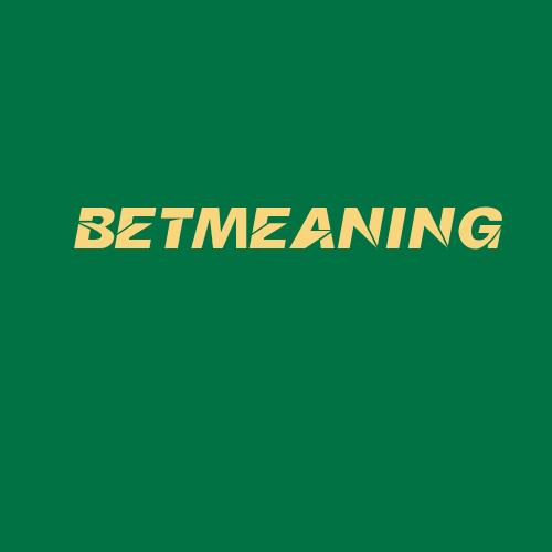 Logo da BETMEANING